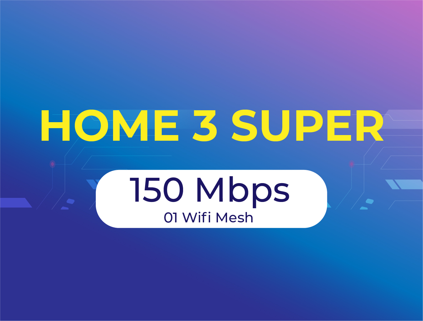 Home 3 Super